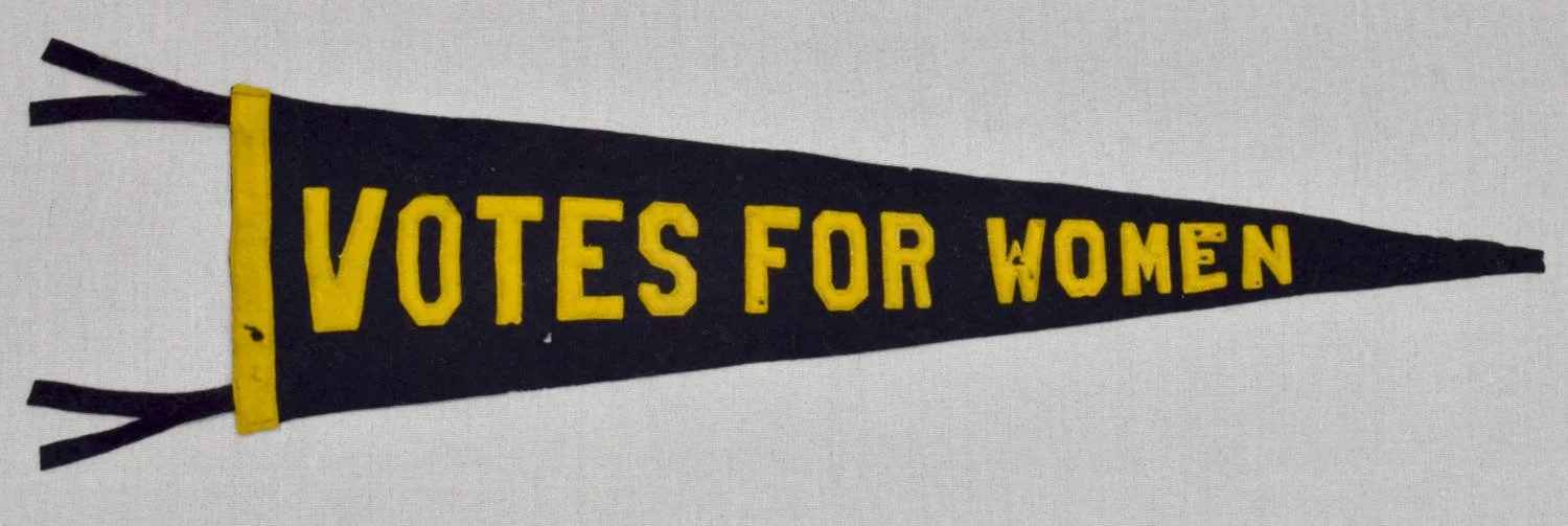 Rare “VOTES FOR WOMEN” Pennant with Interesting Proportions | Circa 1910-1920