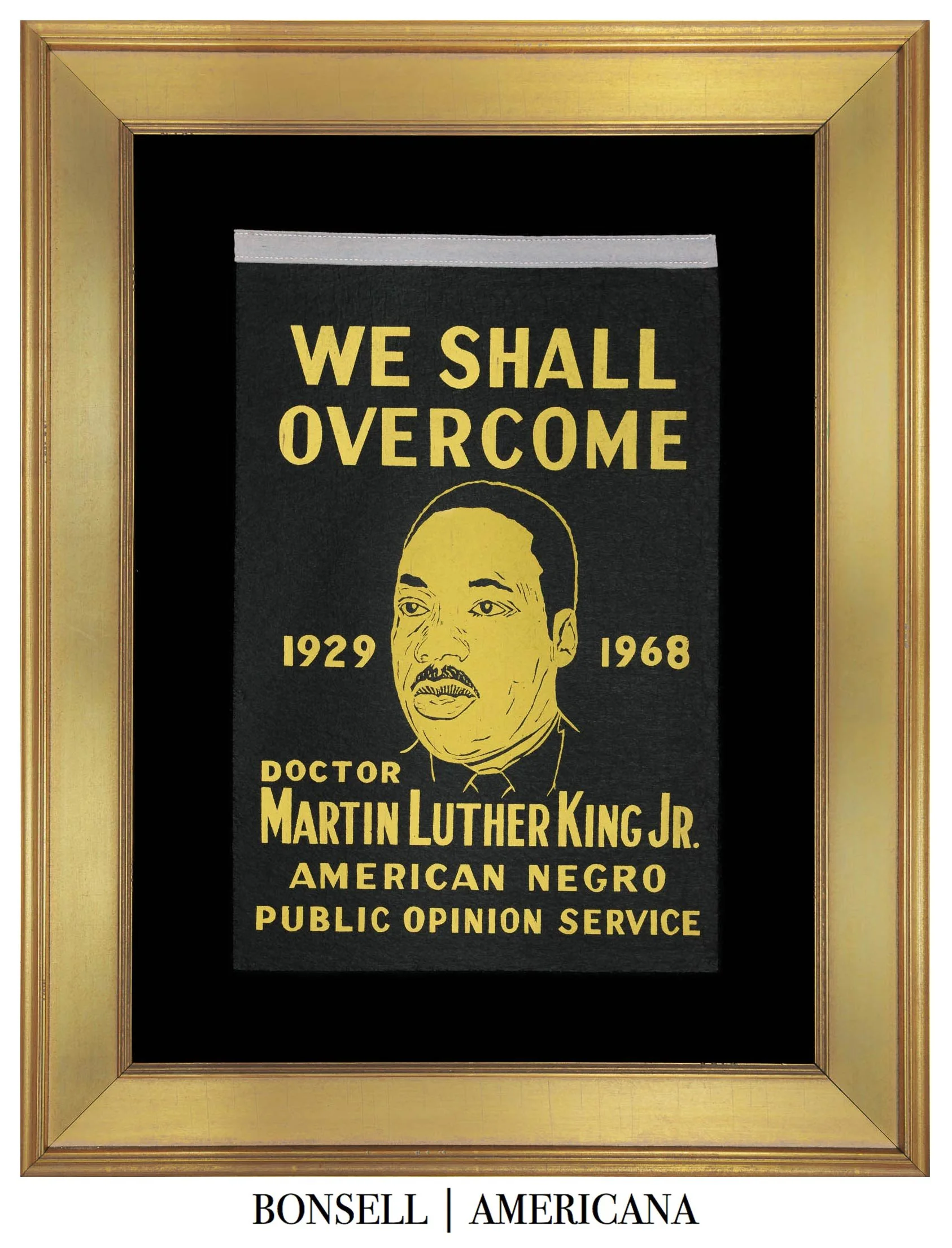 Vintage Dr. Martin Luther King Jr. Banner | Printed in Remembrance of His Service and Life | Circa 1968