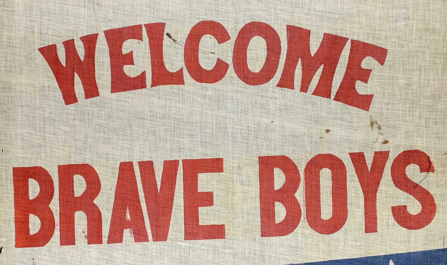 3. Antique Welcome Brave Boys Civil War Banner.jpg