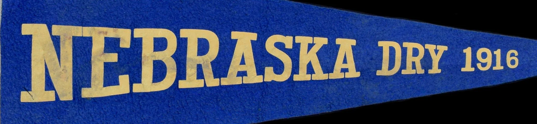 Antique Nebraska Dry 1916 Pennant-3.jpg