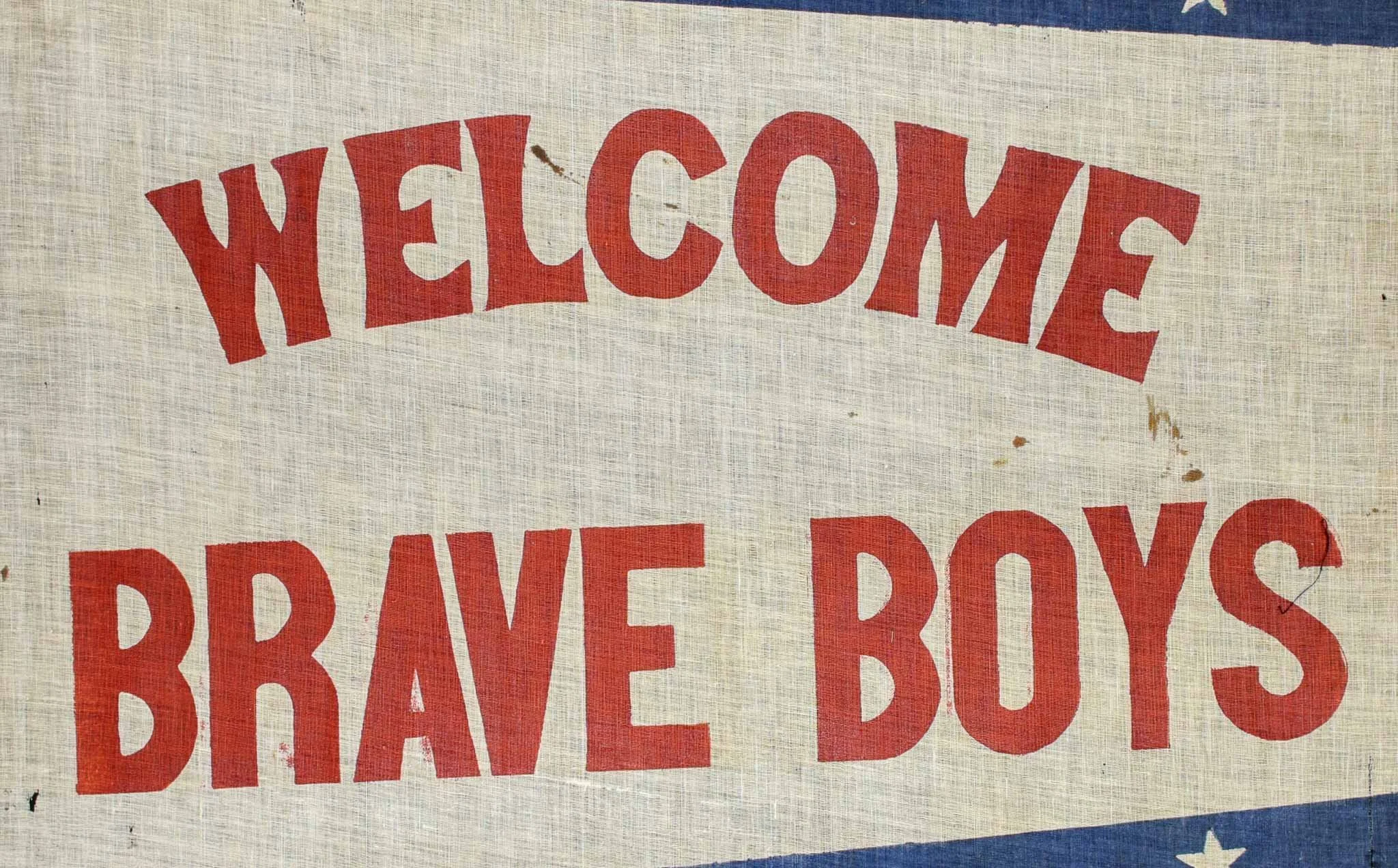 Antique Welcome Brave Boys Civil War Banner-3.jpg