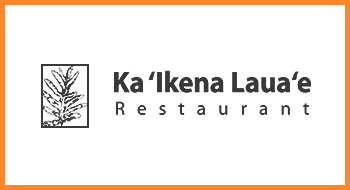 Ka ‘Ikena Laua‘e Restaurant