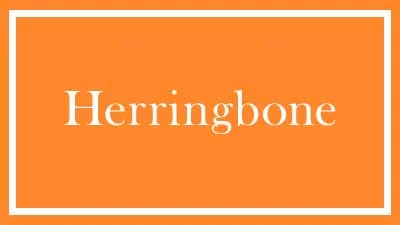 Herringbone