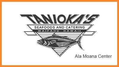 Tanioka's Seafood &amp; Catering - Ala Moana Center