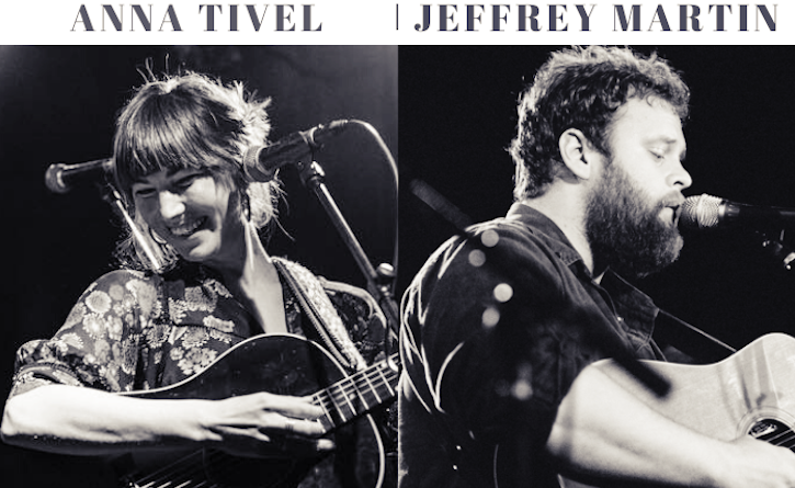 SOLD OUT...Anna Tivel and Jeffrey Martin Share an Amazing Co-Bill