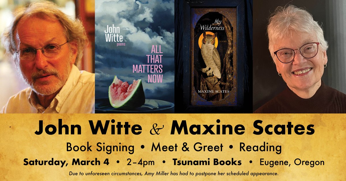 Poets John Witte and Maxine Scates Book Signing, Meet and Greet, and 3 PM Reading 
