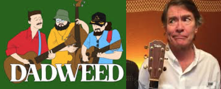 Buffalo Romeo and Dadweed: 