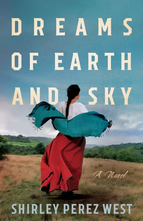 Author Event: Shirley Perez West, Dreams of Earth and Sky, Reading, Book Talk, Signing