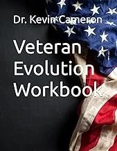 Cover of "Veteran Evolution Workbook" by Dr. Kevin Cameron, featuring a partial American flag on a dark background.