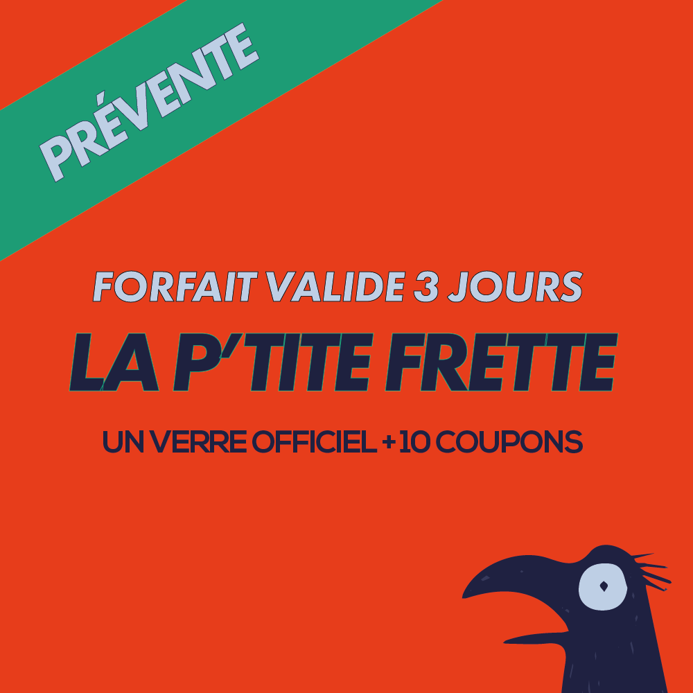Forfait LA P'TITE FRETTE