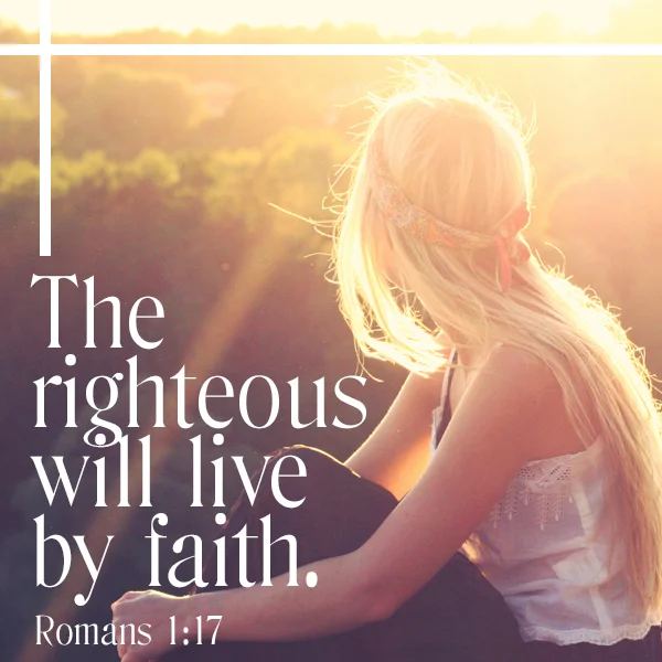 DEVOTION// The righteousness of faith