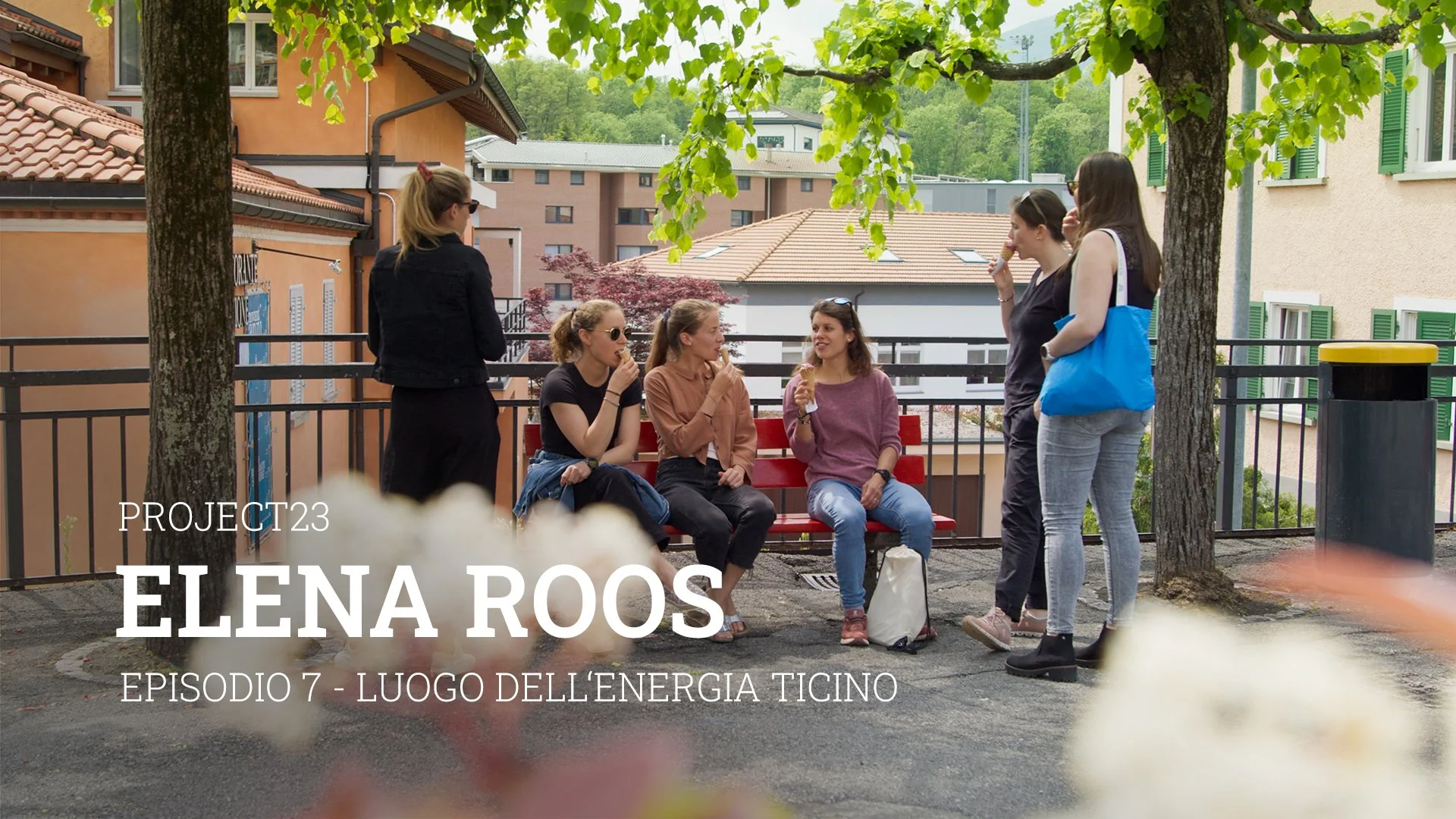 Project23 | Elena Roos - Episodio 7