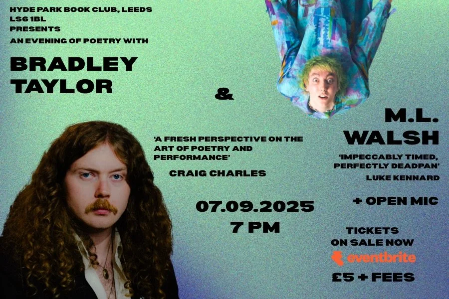 An evening of poetry with Bradley Taylor &amp; M.L. Walsh with an open mic