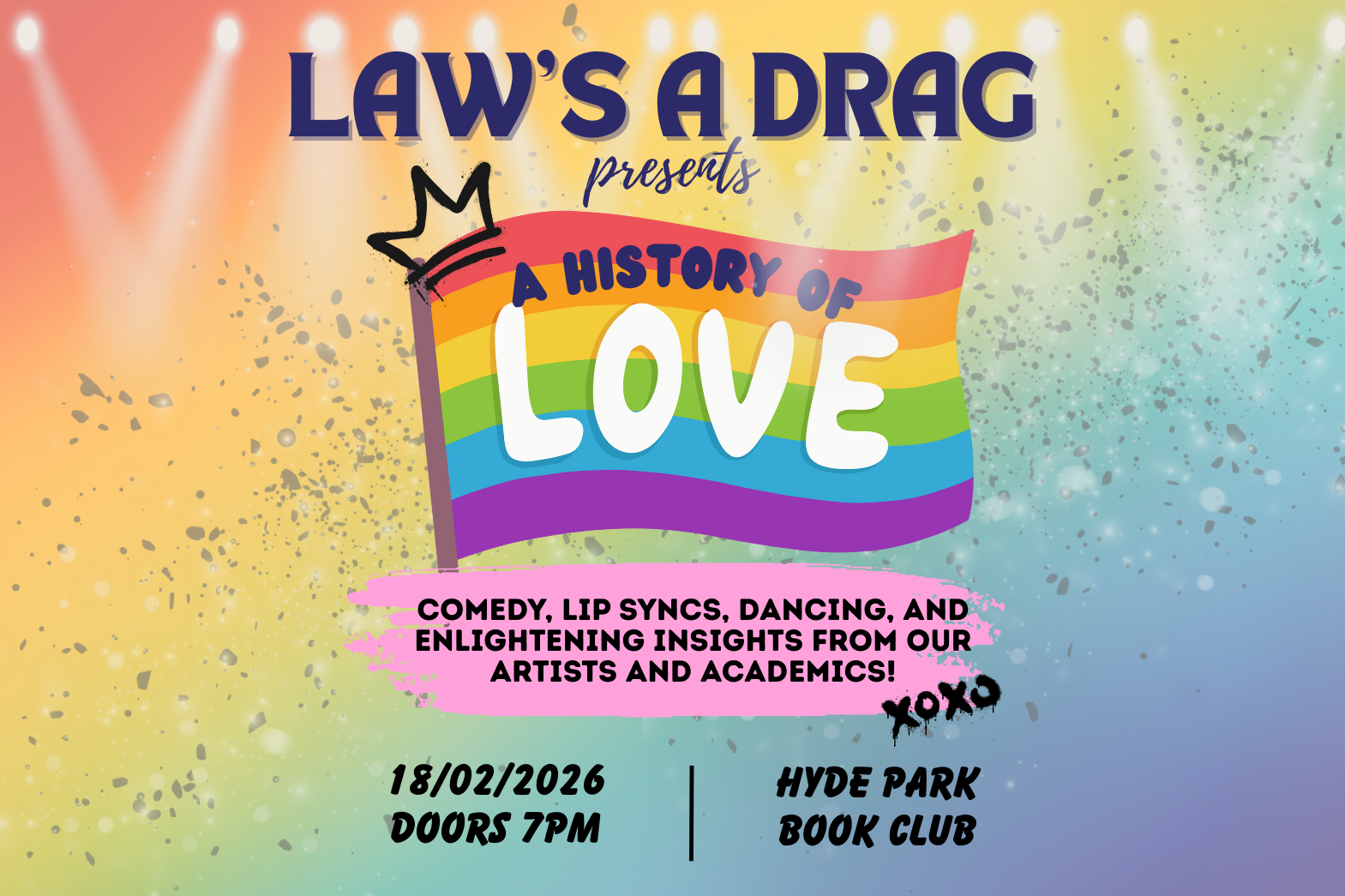History of LOVE! Law’s a Drag presents LGBT History Month Cabaret
