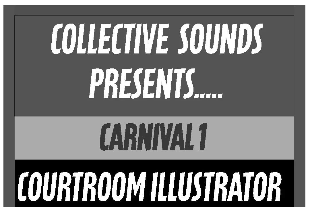 COLLECTIVE SOUNDS PRESENTS ...... CARNIVAL 1