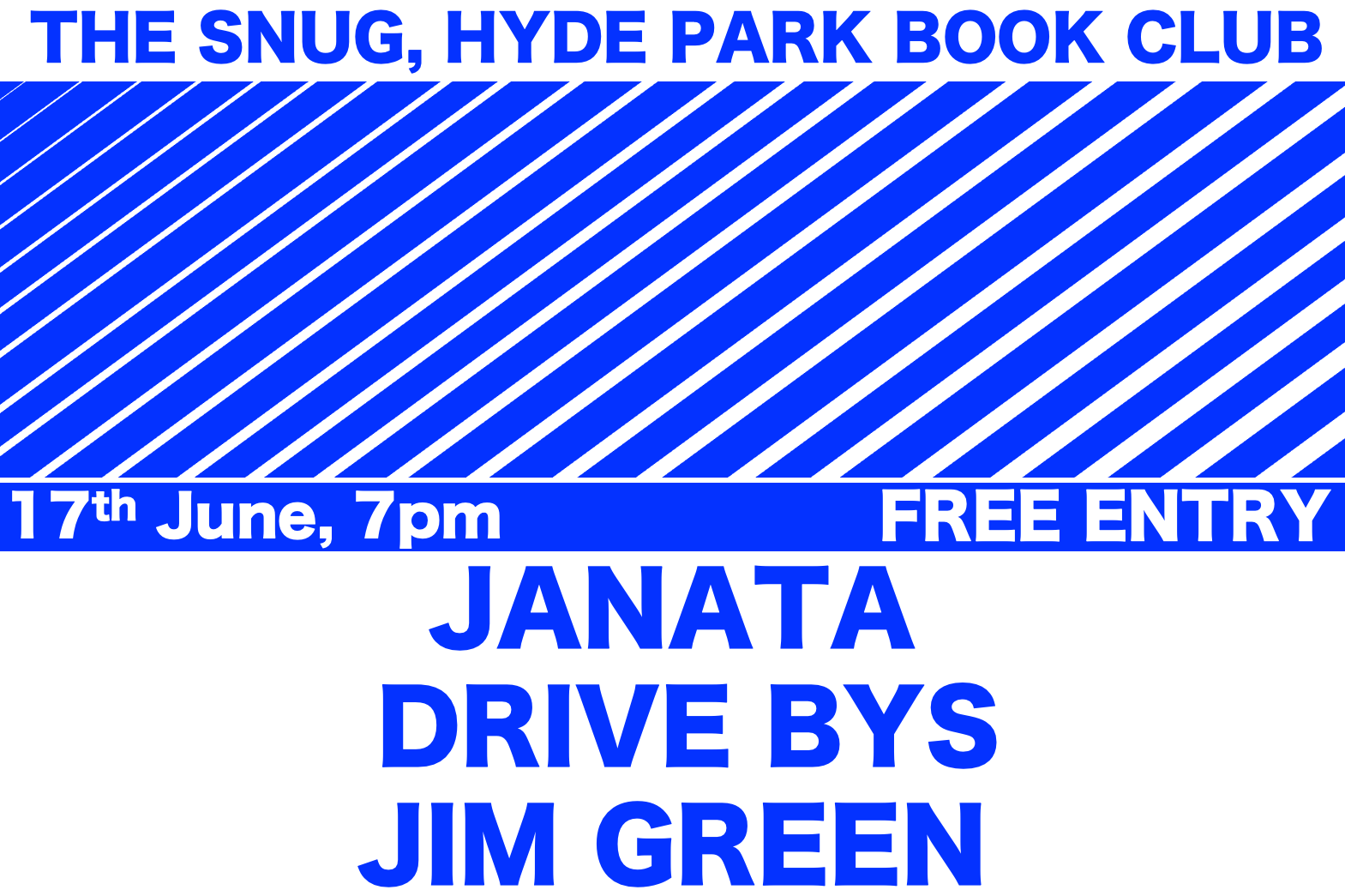 Janata / Drive Bys / Jim Green