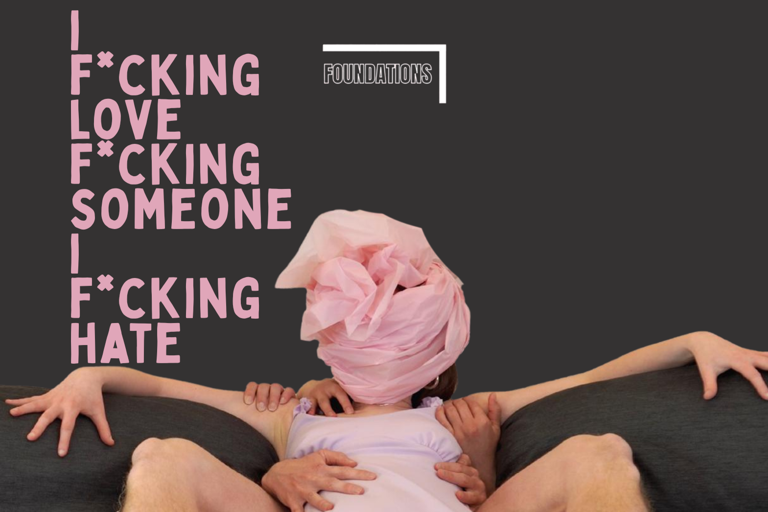 I F*CKING LOVE F*CKING SOMEONE I F*CKING HATE