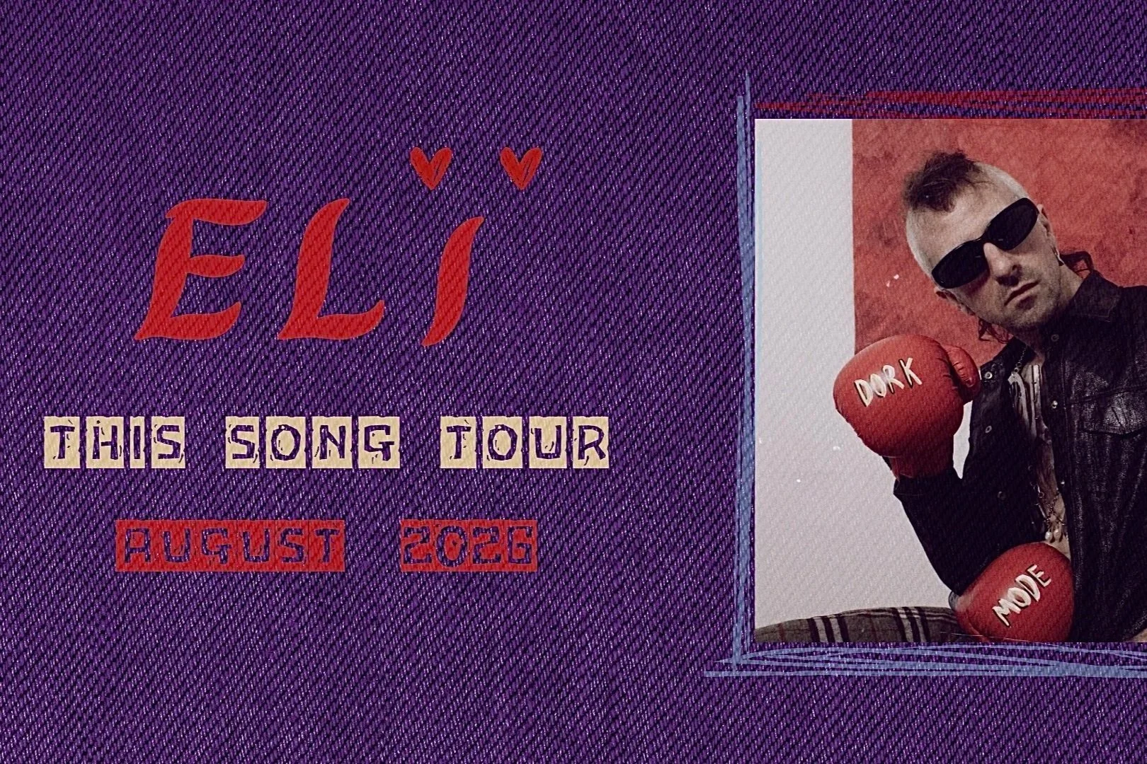 ELI - 'This Song' Tour