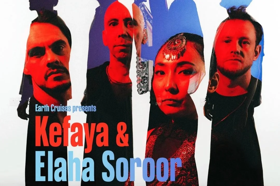 Kefaya &amp; Elaha Soroor