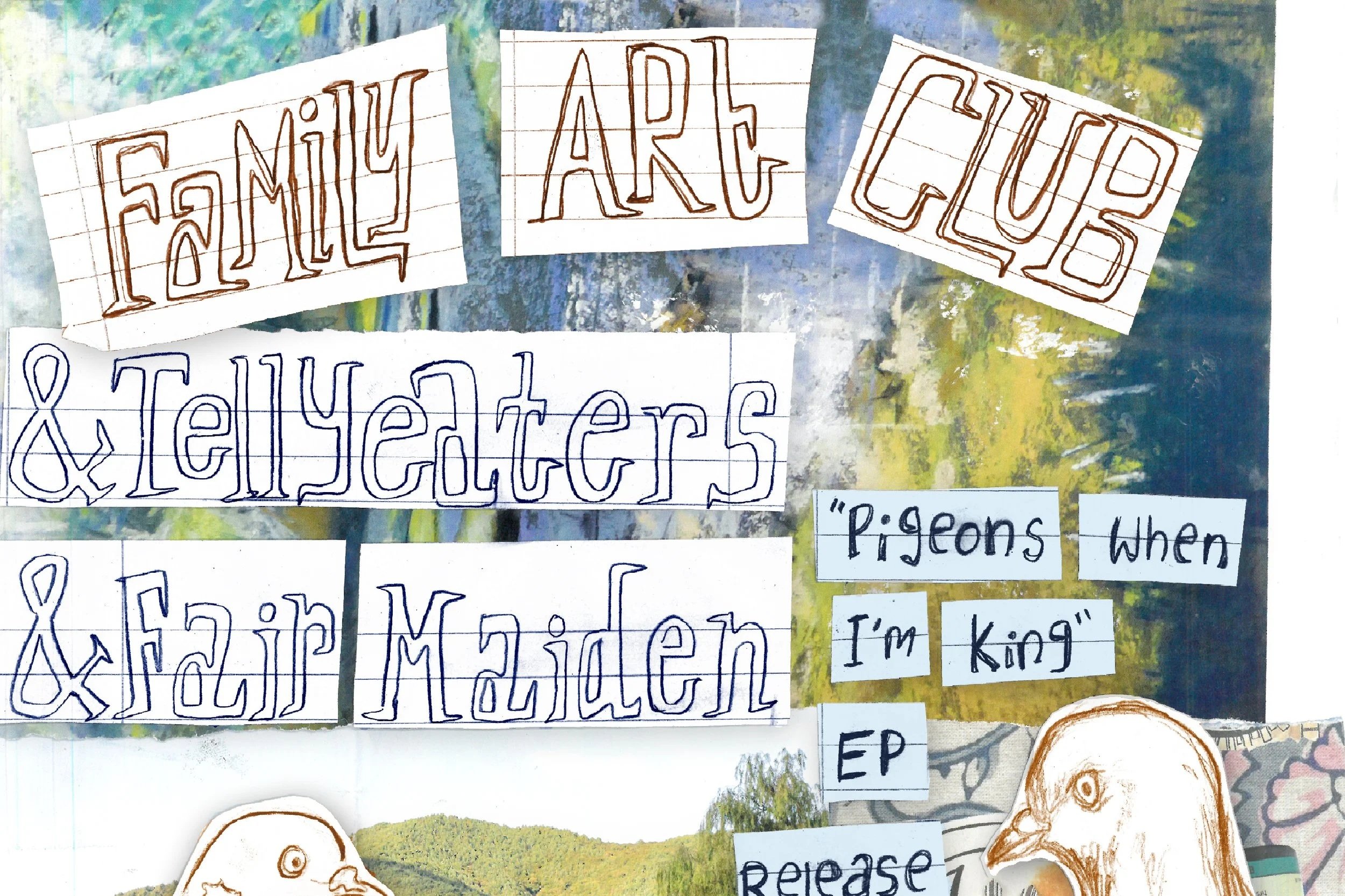 Family Art Club / tellyeaters / Fair Maiden
