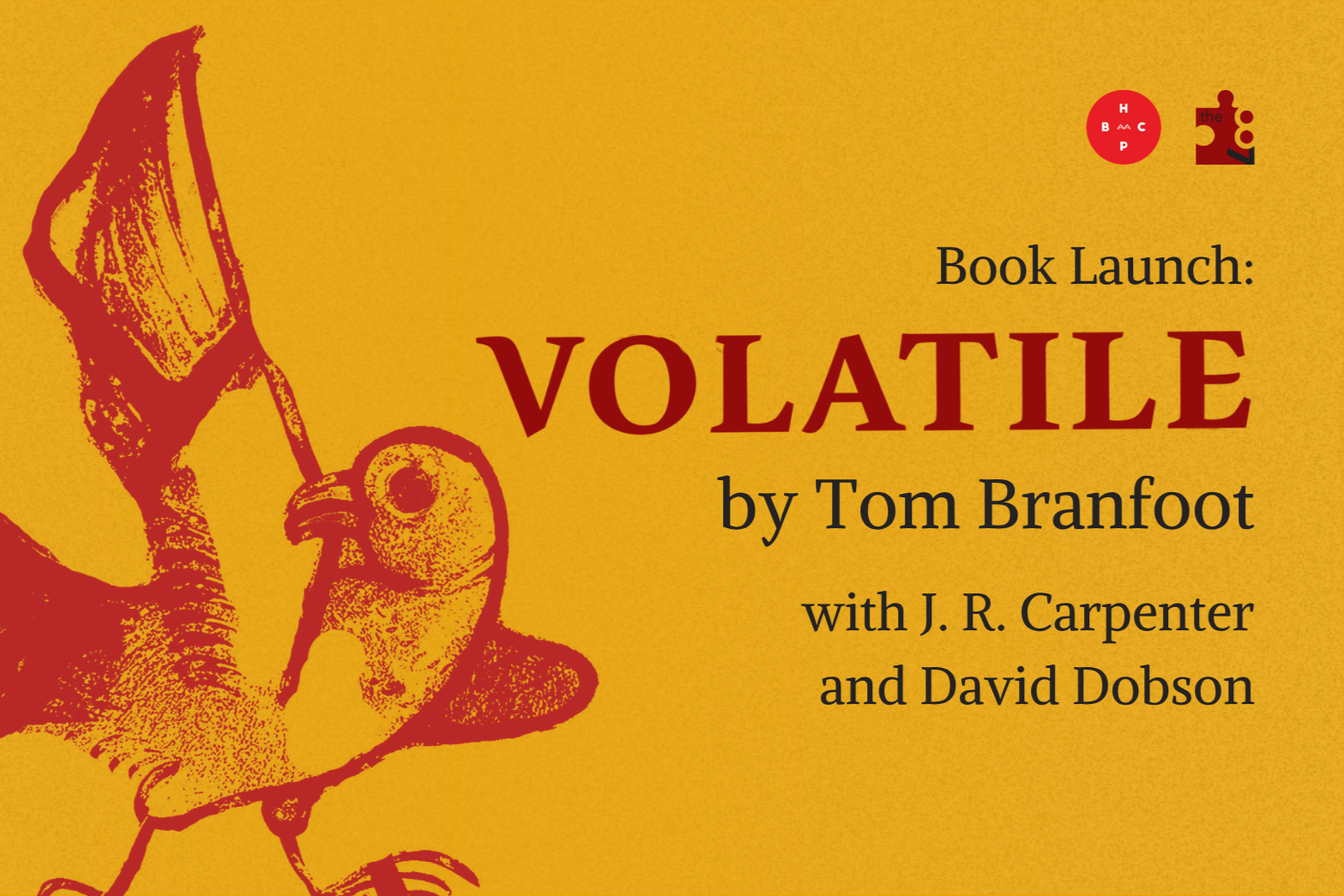 BOOK LAUNCH: Volatile by Tom Branfoot with J. R. Carpenter and David Dobson