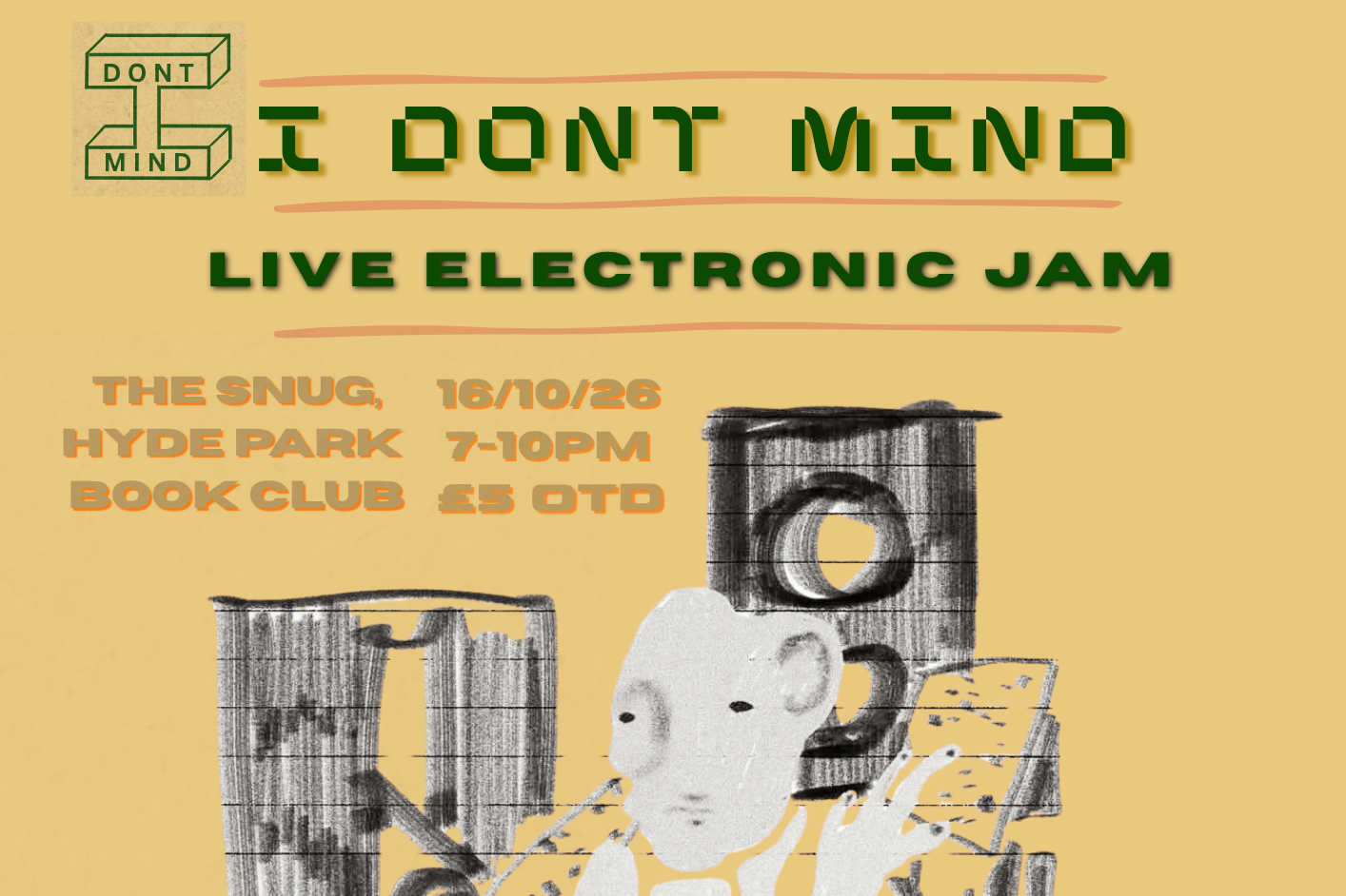 I Don't Mind Presents: Live Electronic Jam