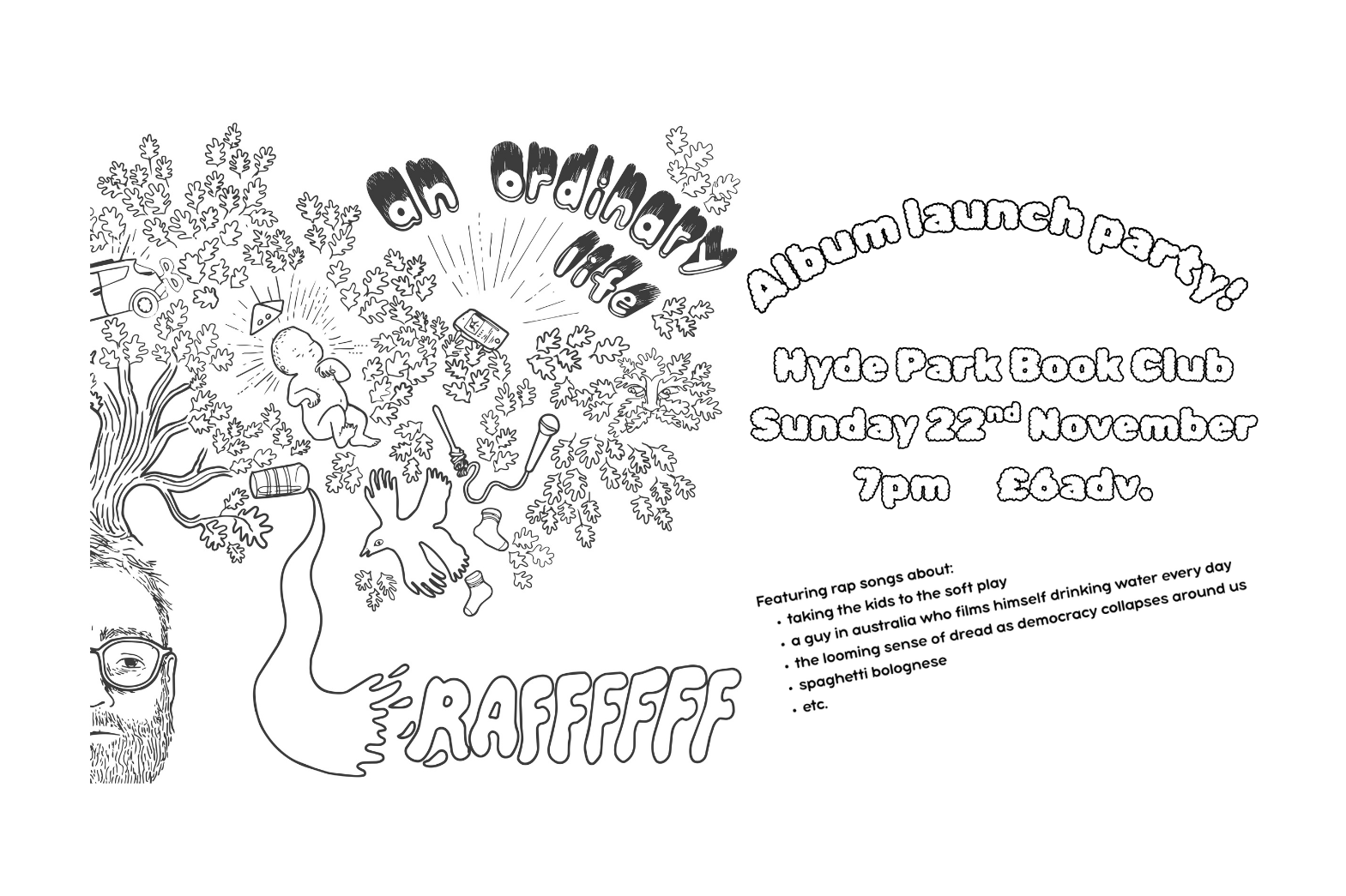 Raffffff: An Ordinary Life album launch
