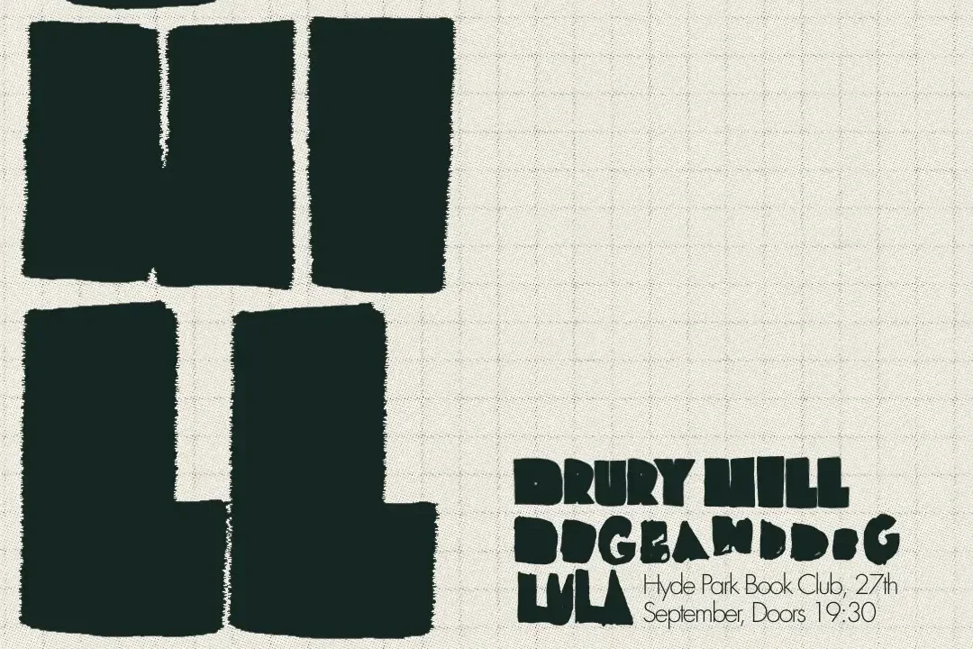 Drury Hill / dogbanddog / LULA