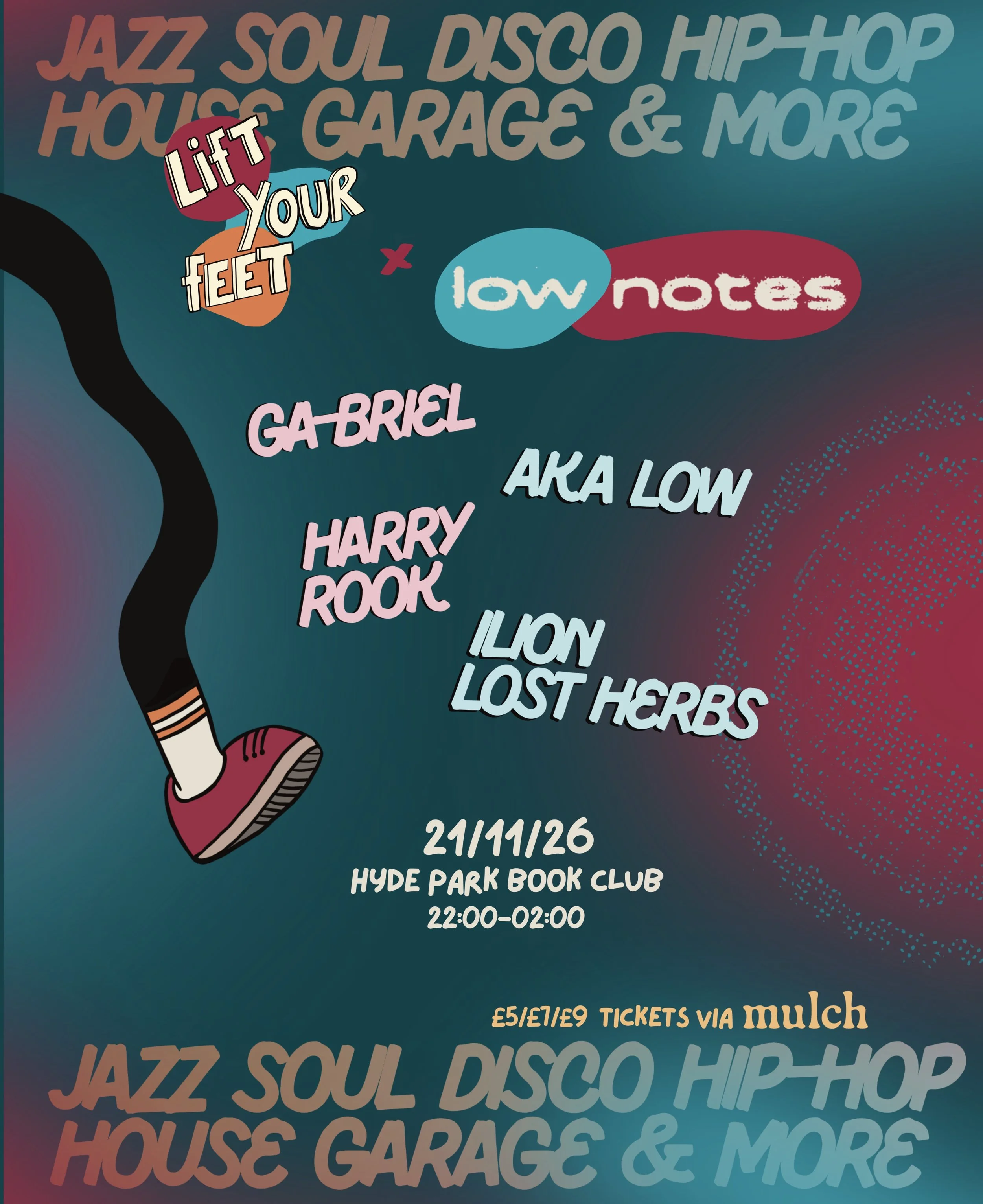 Lift Your Feet x low notes Party