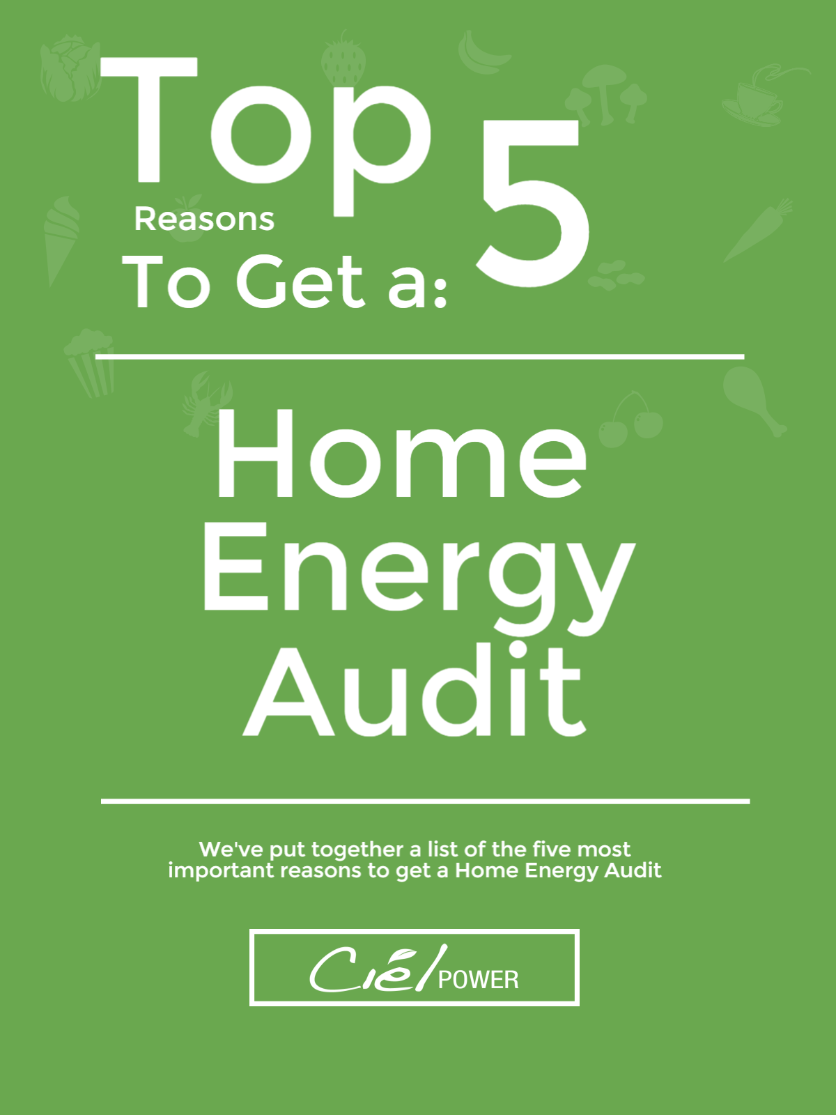 Top 5 Reasons to Get A Home Energy Audit