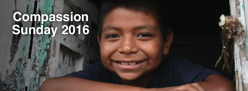 Compassion Sunday 2016