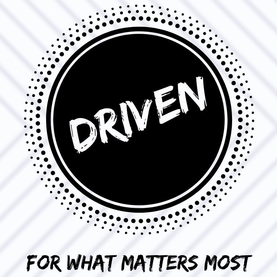 Driven Week 2: A Plan