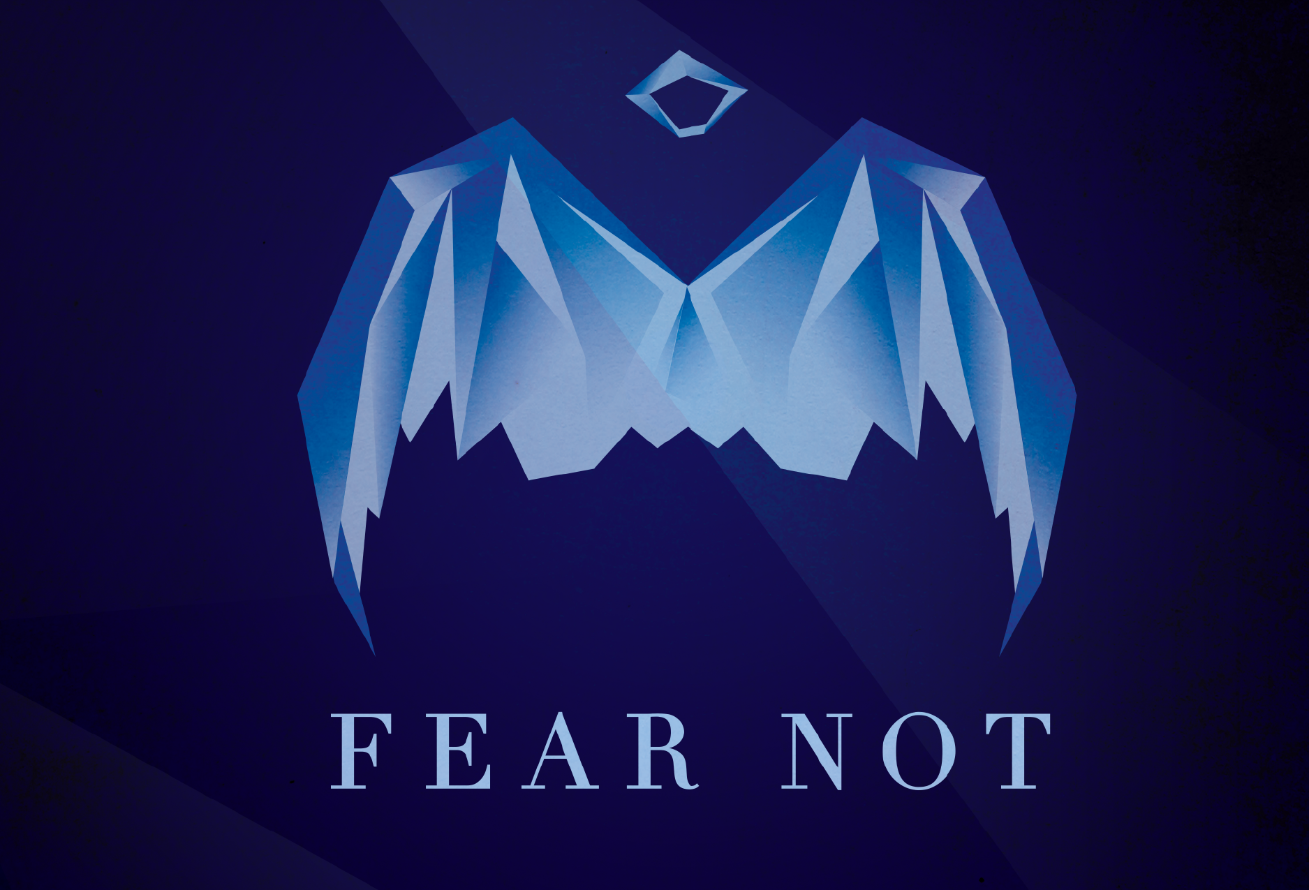 Fear Not Week 1: 3 Things