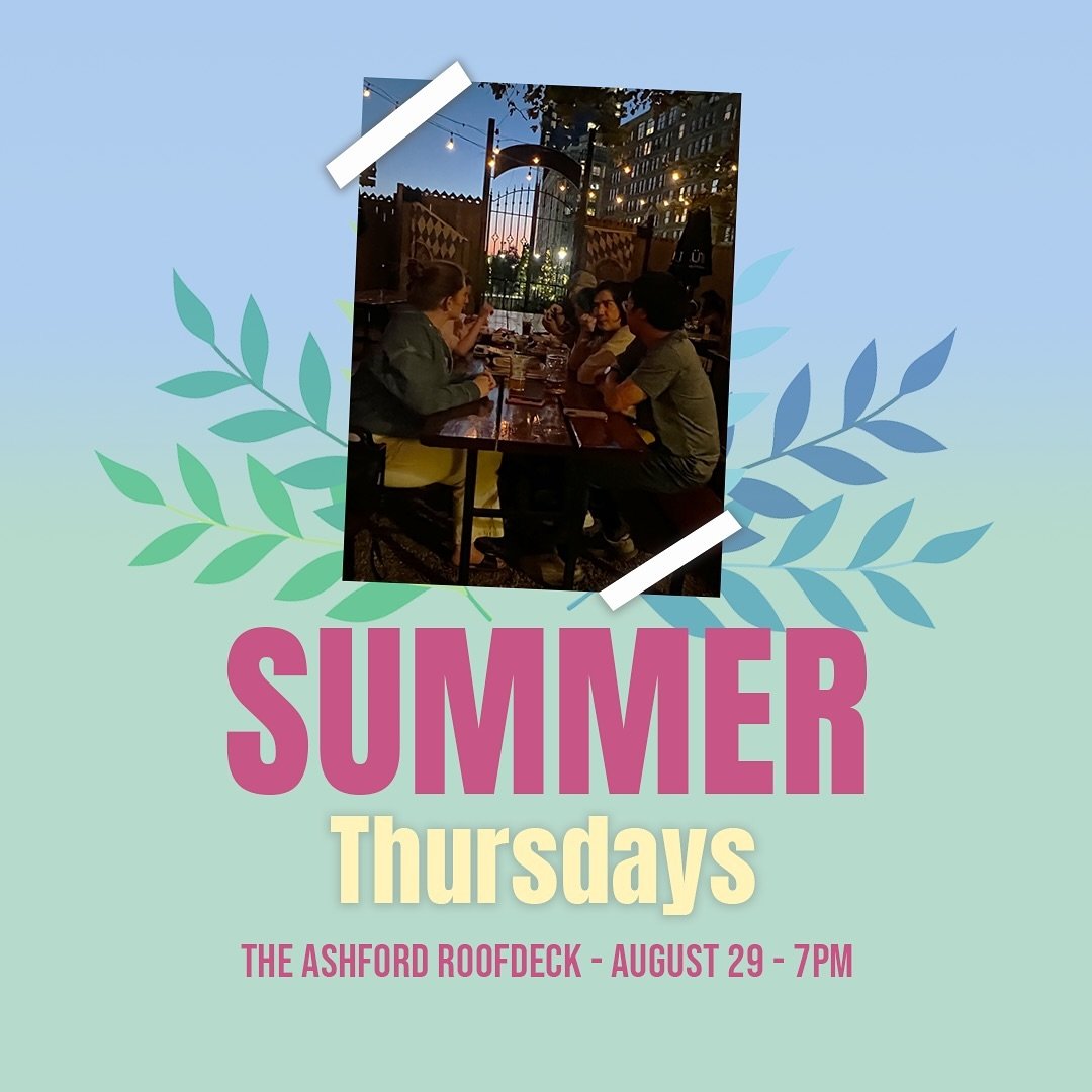 Tomorrow is our last Summer Thursday of the month, we are going to gather at The Ashford Roofdeck, at 7 PM, it&rsquo;s going to be great! See you there!

🧡

#summer #endofsummer #church #churchcommunity #gathering #thingstodoinjerseycity #jerseycity