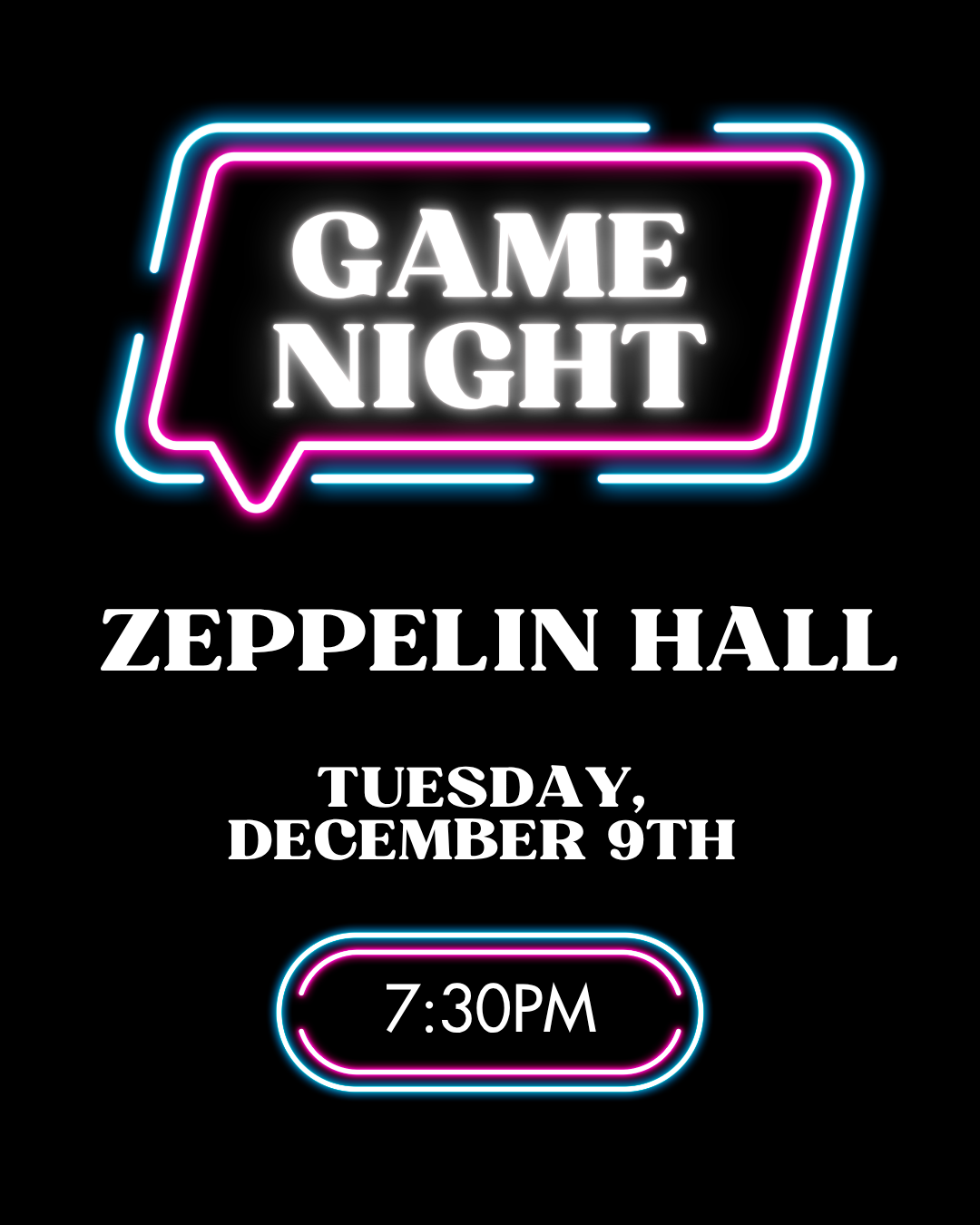 Game Night - Zeppelin Hall