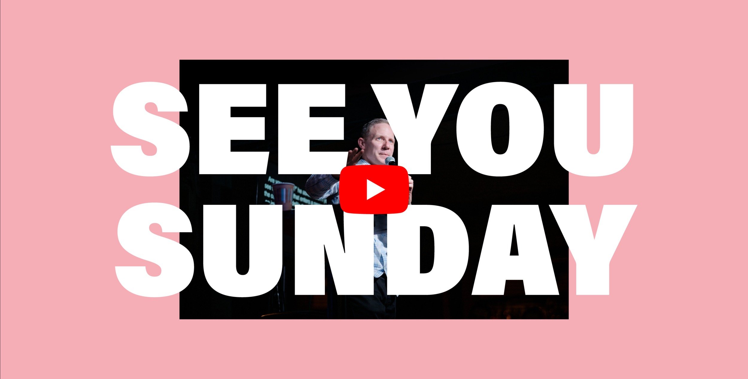 see-you-sunday@2x.jpg