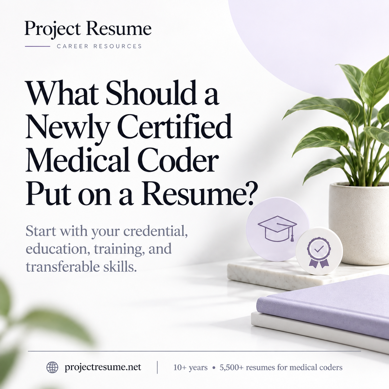 What Should a Newly Certified Medical Coder Put on a Resume?