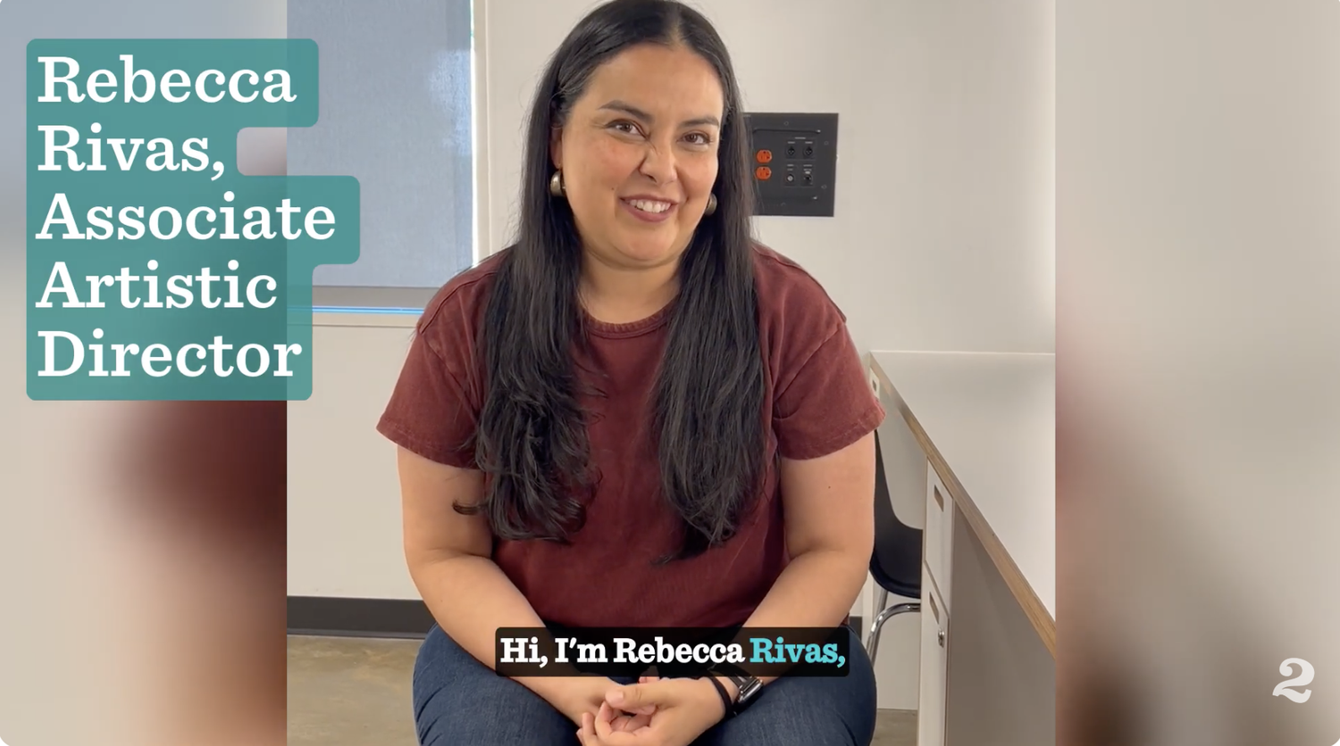 Rebecca Rivas, Associate Artistic Director at TheatreSquared, introducing what's ahead in Season 21