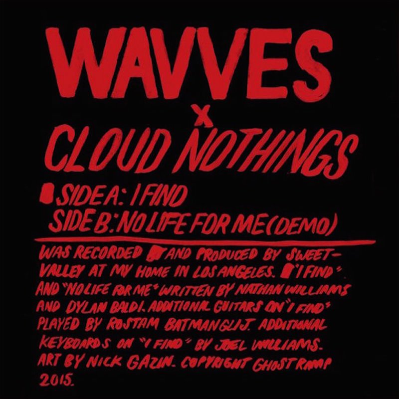 Wavves x Cloud Nothings - I Find (GRM Month 2)
