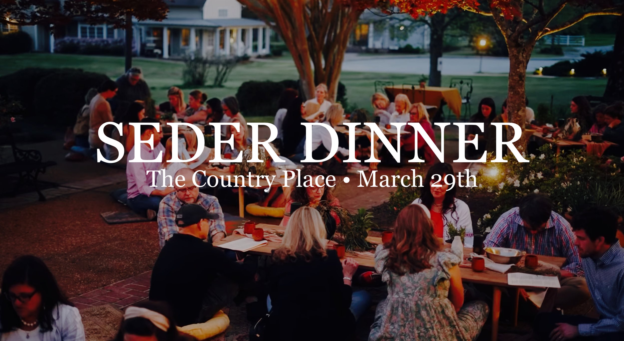 Seder Dinner at the Country Place