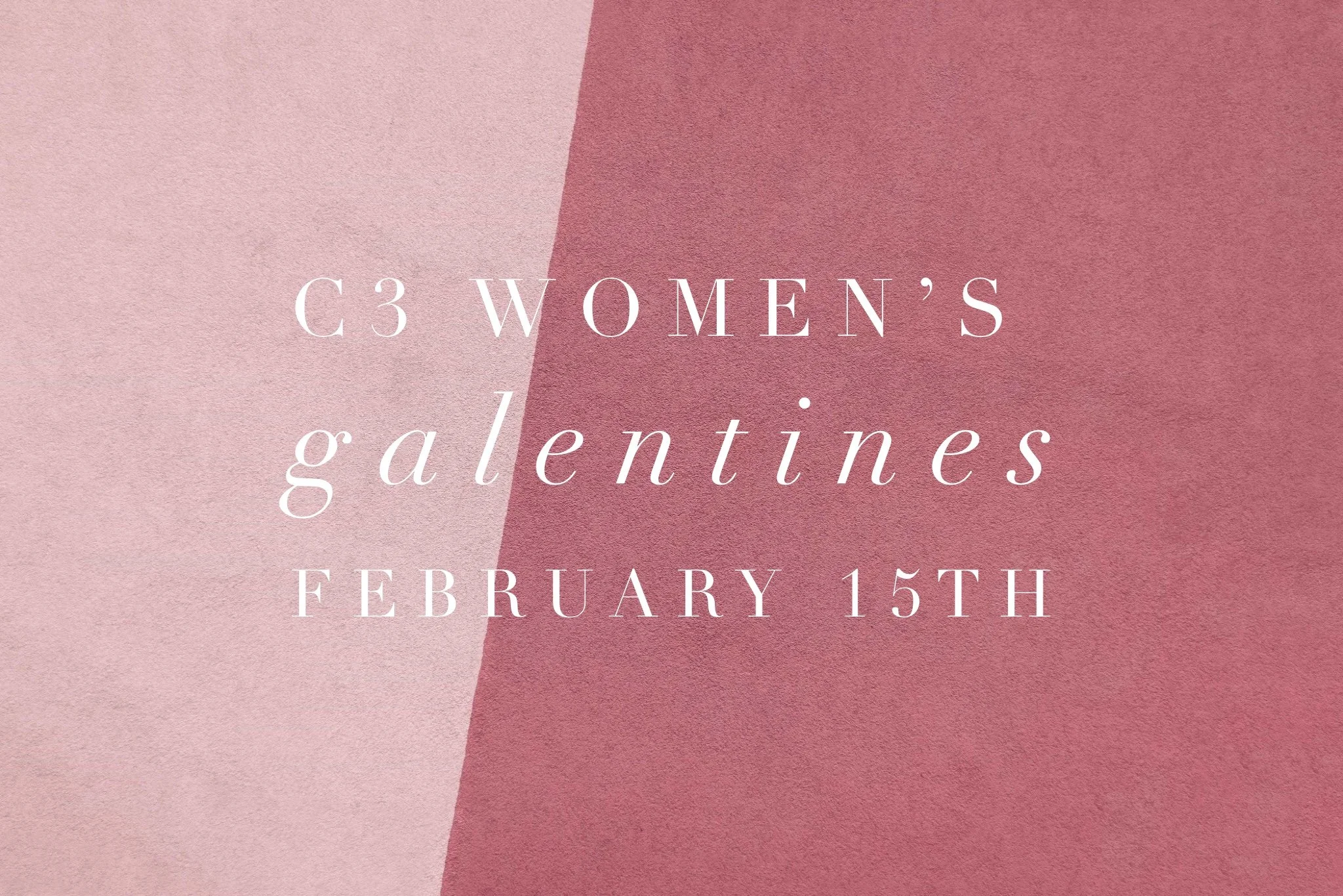 C3 Women's Galentines