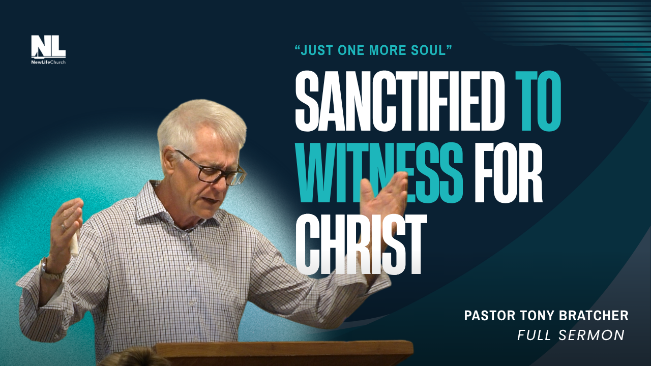 Sanctified To Witness For Christ