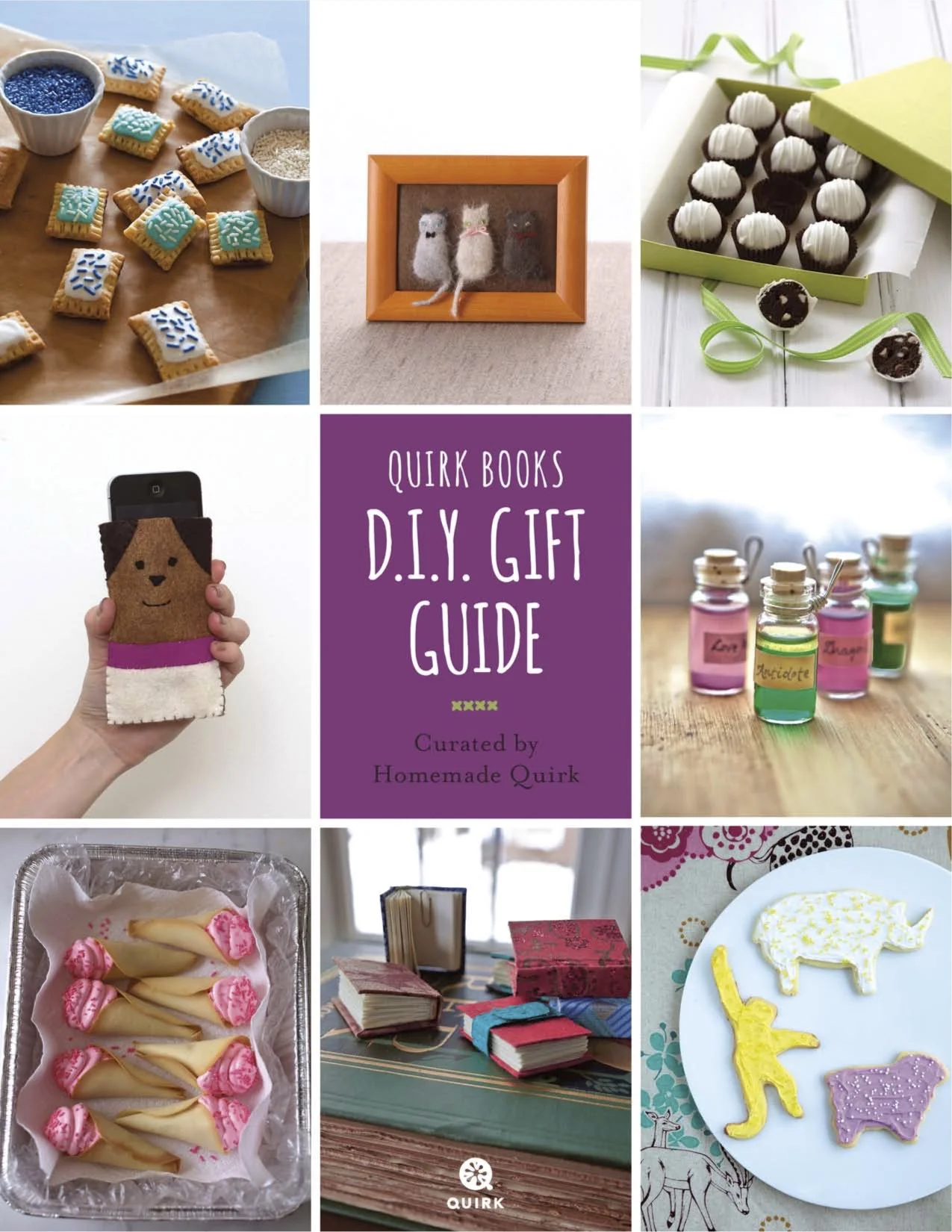 Quirk Books D.I.Y. Gift Guide Kindle Edition (Quirk Books, 2012). 
