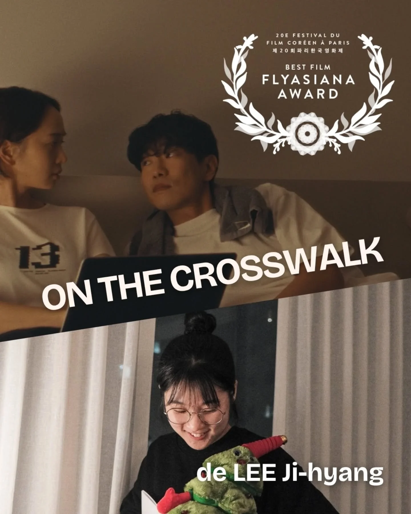 🏆 C'est l'heure de d&eacute;voiler les gagnants des Shortcuts cette ann&eacute;e !

Le grand gagnant de la comp&eacute;tition officielle des shortcuts de la 20&egrave;me &eacute;dition du Festival du Film Cor&eacute;en &agrave; Paris, le prix Flyasi