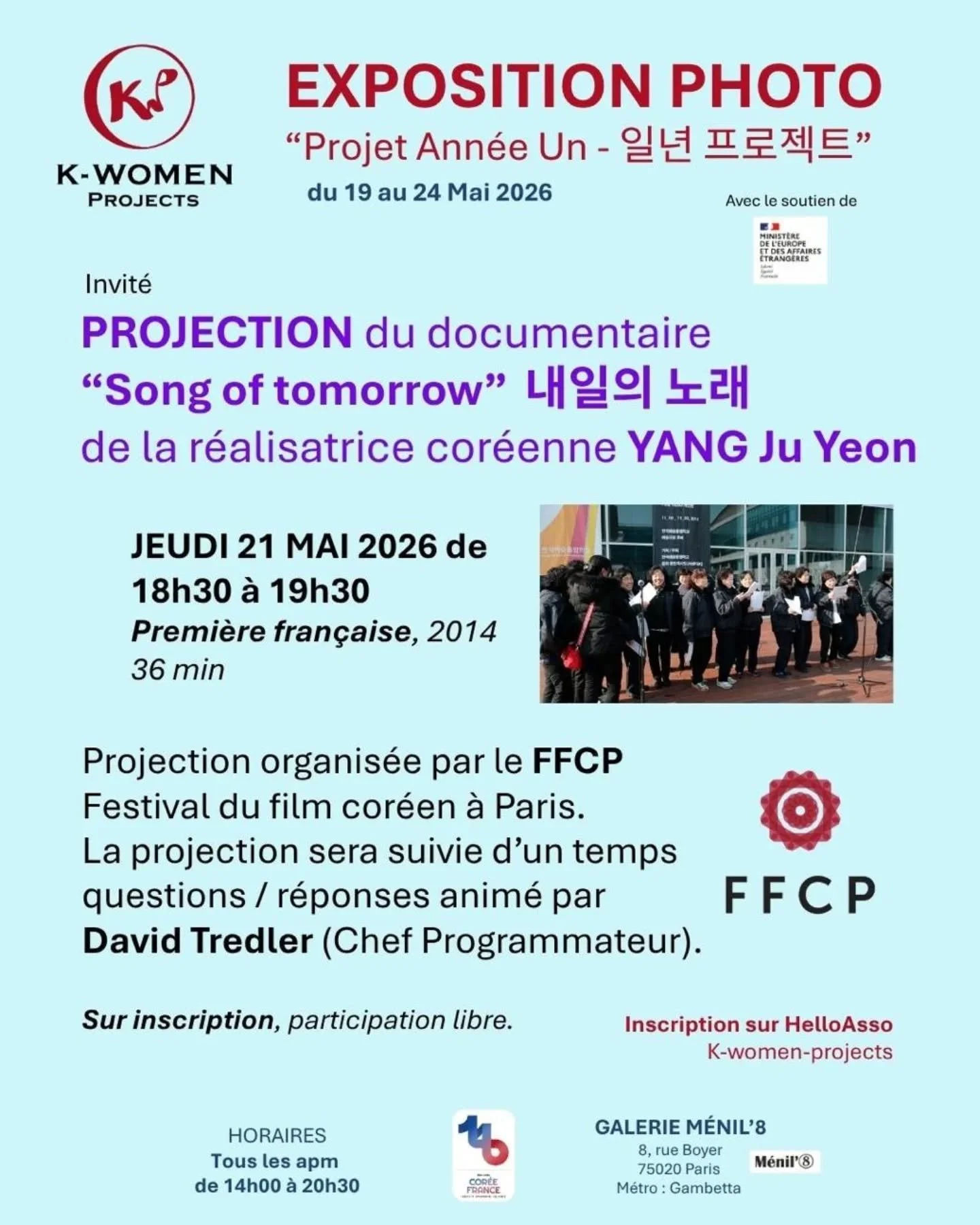🎬 Retrouvez le Festival du Film Cor&eacute;en &agrave; Paris demain au K-Women Projects pour la projection du court-m&eacute;trage documentaire SONG OF TOMORROW de la r&eacute;alisatrice cor&eacute;enne YANG Ju Yeon ! 

🗓️ Jeudi 21 mai 2026 de 18h3