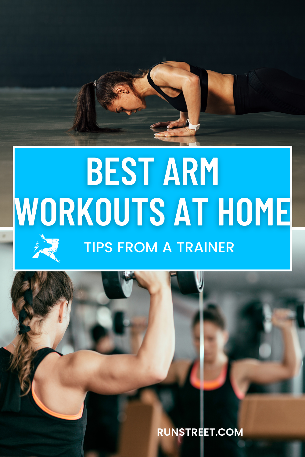 Arm Workouts at Home: Tips + 12 Exercises to Try — Runstreet