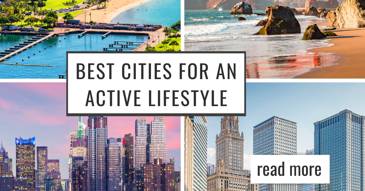 10 Best Cities for an Active Lifestyle in 2024 — Runstreet