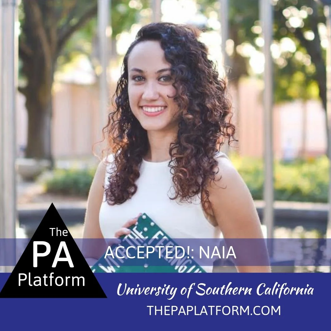 Accepted Naia University of Southern California — The PA Platform