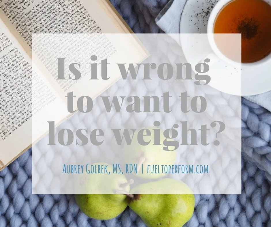 Is It Wrong to Want to Lose Weight_.jpg