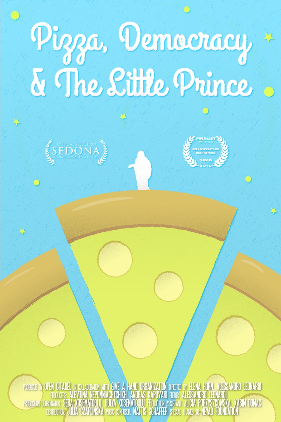 Pizza, Democracy & the Little Prince poster